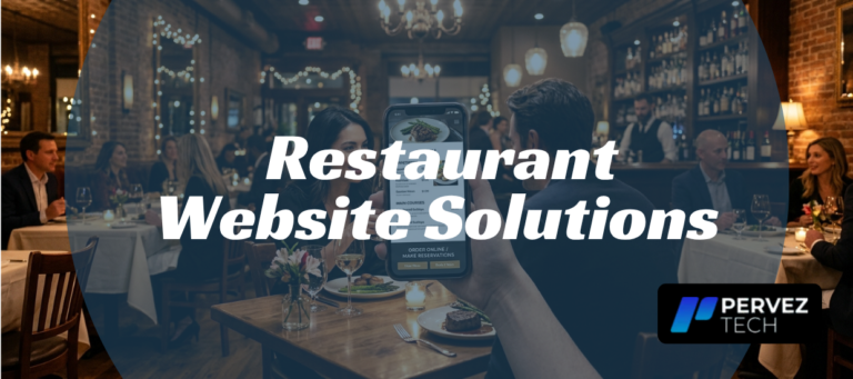 Restaurant Website Solutions | PervezTech