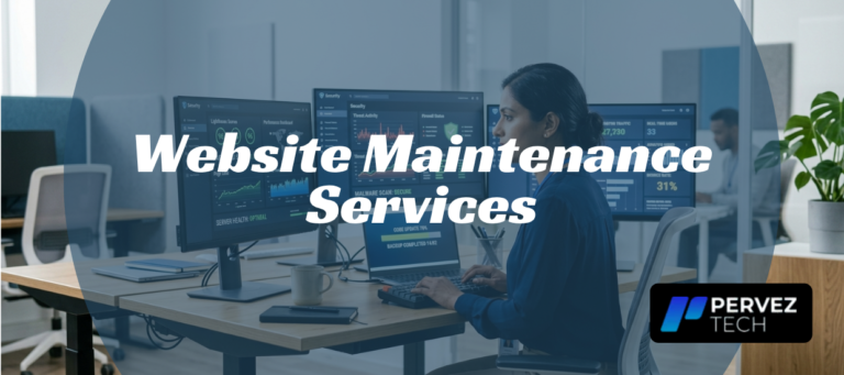 Website Maintenance Services | PervezTech