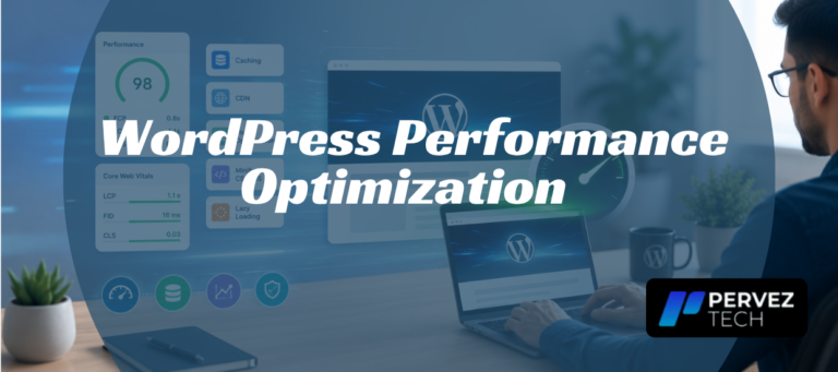 WordPress Performance Optimization | PervezTech